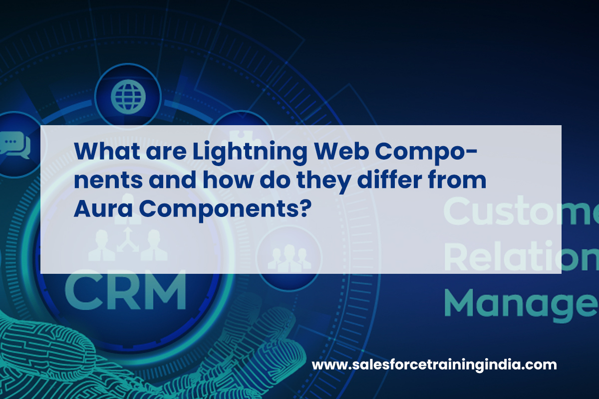 What are Lightning Web Components and how do they differ from Aura Components?