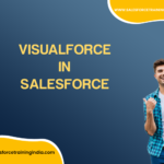 Visualfaorce in Salesforce
